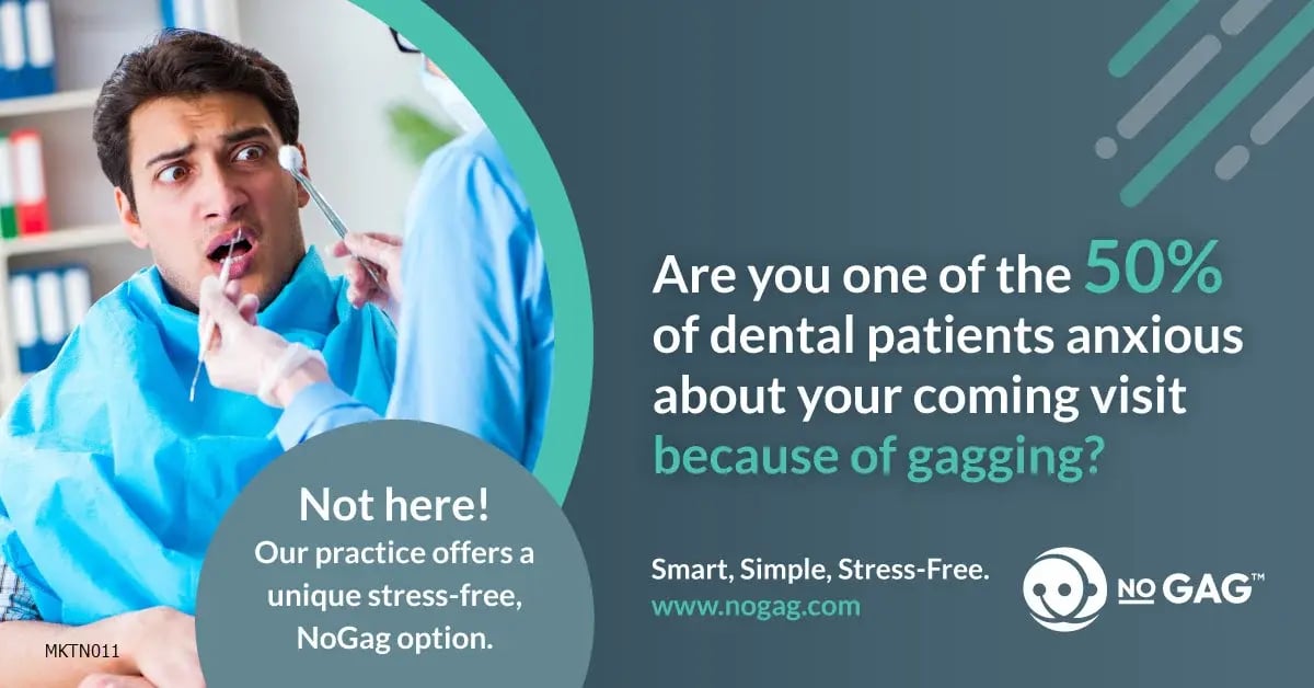 MKTN011 - No-Gag_Infographics_50_-of-dental-patients-anxious-visit-because-of-gagging-v2